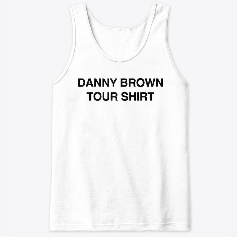 Danny Brown Merch