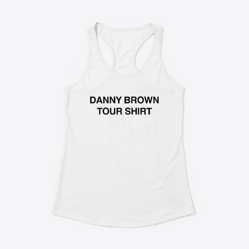 Danny Brown Merch